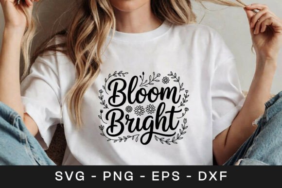 Bloom Bright Floral Positive Quote SVG Review for Real Projects