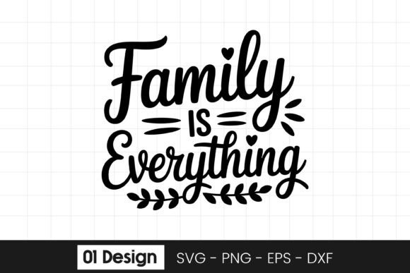 Family Is Everything Quote SVG PNG: A Designer’s Real-World Review