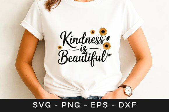 Kindness is Beautiful Floral Quote SVG