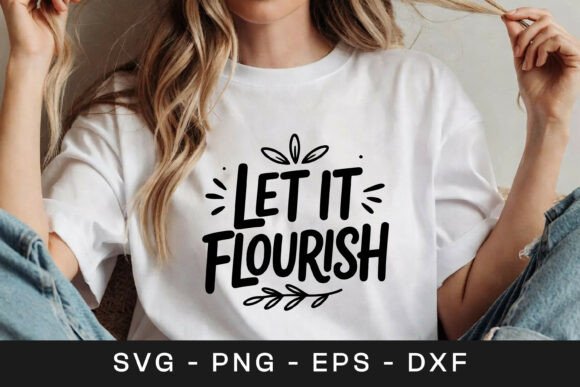 Let It Flourish Floral Quote SVG PNG Review for Real Embroidery Projects