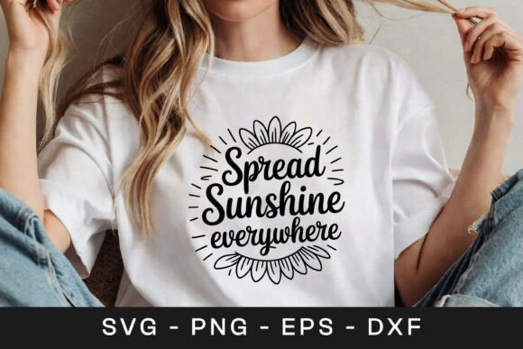 Spread Sunshine Inspirational Quote SVG