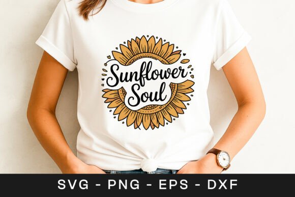 Sunflower Soul Positive Quote SVG PNG