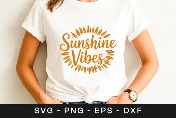 Sunshine Vibes Positive Quote SVG PNG